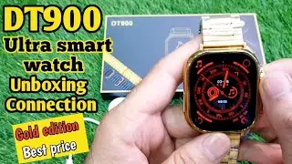 DT900 Ultra Smart Watch 2 Strip Gold Edition Ultra Smart Watch Unboxing Review Connection
