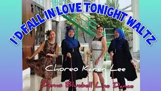 I'D FALL IN LOVE TONIGHT WALTZ || Choreo Karen Lee, Sep 22 || Demo Bluebell Line Dance