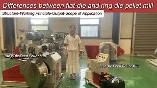 Differences between flat-die and ring-die pellet mill - Poultry&Livestock Feed Pellet Machine