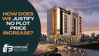 How fortune buildings claims that there is no foreseeable increase in plots prices?