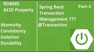 Spring boot Transaction Management ACID Property RDBMS Transaction   Part1 Hindi