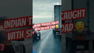 Indian trucker busted hauling 