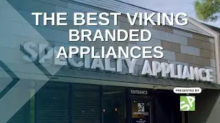 Viking Appliances now at Specialty Appliance!