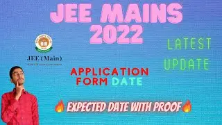 JEE MAIN 2022 LATEST UPDATE || JEE MAIN EXPECTED DATES WITH PROOF||