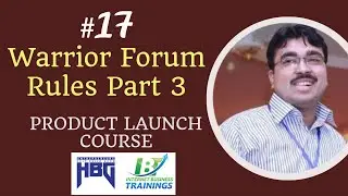 Warrior Forum Rules to be Followed - Part 3 - PL 17