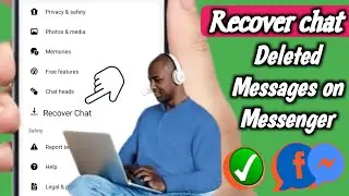 How to Recover Deleted Messages on Messenger (2025 Tutorial)