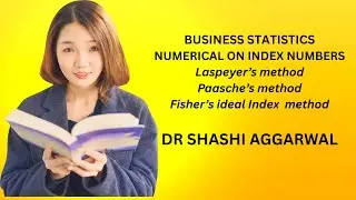 NUMERICAL ON INDEX NUMBERS/ BUSINESS STATISTICS