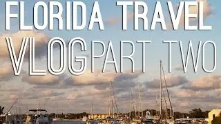 Florida Travel Vlog Part Two | PernDog Vlog 016