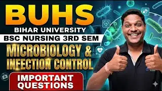 🔥 BUHS B.Sc Nursing 3rd Sem | Microbiology & Infection Control | BSC NURSING Important Questions