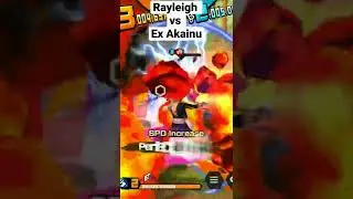 Prime Rayleigh vs Ex Akainu | OPBR - One Piece Bounty Rush