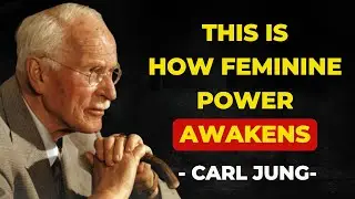 9 Keys to Inner Strength and Timeless Feminine Power &ndash; Carl Jung