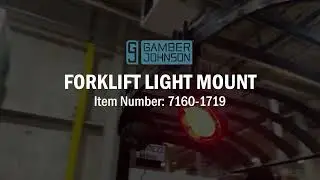 Forklift Light Mount from Gamber-Johnson