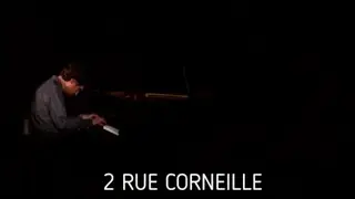 2 RUE CORNEILLE - Pablo Murgier - Piano Solo Paris Concert