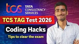 TCS TAG Test 2026 | Coding Hacks & Tips to Clear the Exam | Must Watch