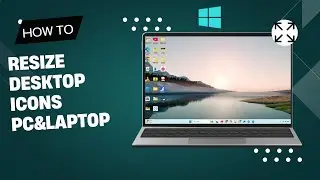 How to Resize Desktop Icons on Your Windows 11 PC