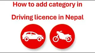 How to add category in Driving Licence in Nepal?