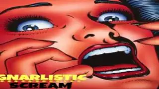 Gnarlistic - Scream
