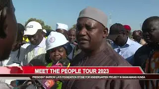 Meet the people tour: President Barrow visits multi-million-dalasi project sites