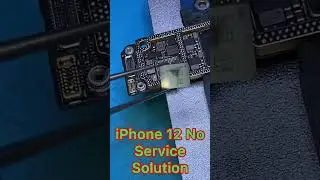 iPhone 12 No Service Solution