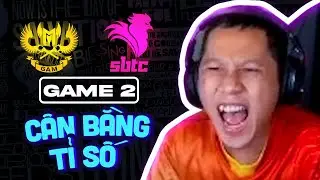 GAM vs SE [V&aacute;n 2]: C&Acirc;N BẰNG TỈ SỐ [PLAYOFFS 2][VCS M&ugrave;a H&egrave; 2022][26.08.2022]