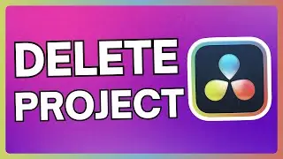 How To Delete Project in Davinci Resolve 18 | Remove a Project in Davinci Resolve | Easy Guide