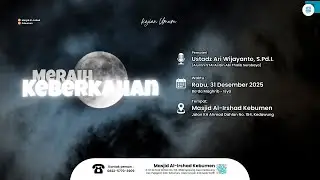 [LIVE] Kajian Umum - Meraih Keberkahan - Ustadz Ari Wijayanto, S.Pd.I.