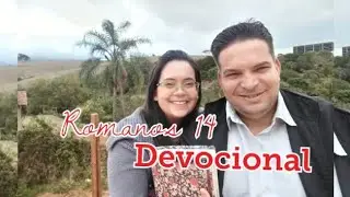 Romanos 14 - Devocional