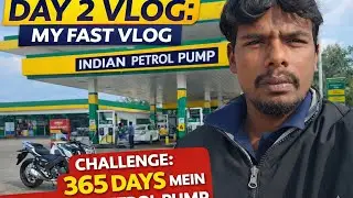 Day 2 petrol pump challenge 365 #petrol #longvideo 