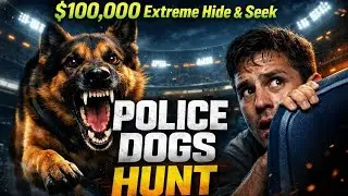 $100,000 Extreme Hide & Seek in a 70,000m&sup2; Stadium | Police Dogs vs 11 Players