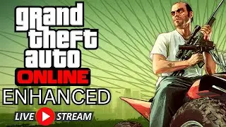 GTA Online ENHANCED Live: Dominating the Streets and Building NEW Empire ! @OptifieD