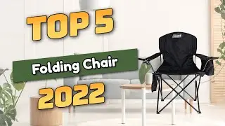 Best Folding Chair 2022 (TOP5)