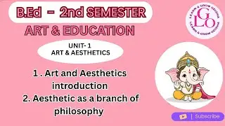 Aesthetic as a branch of philosophy || B.Ed || 2nd SEM || Art and Education || Art and Aesthetics