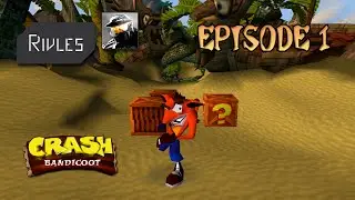 Crash Bandicoot ReWalkthrough - Episode 1/5 - ÇA VA CHAUFFER !!!