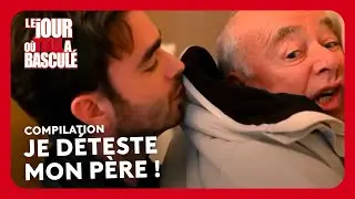 COMPILATION : JE D&Eacute;TESTE MON P&Egrave;RE