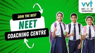 Top NEET Coaching Center in Tamil Nadu | VVT Coaching | Achieve Your Medical Dreams ( Apply Now )