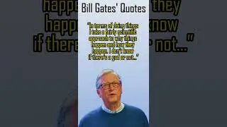 Bill Gates' Quotes #1