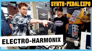 New Electro-Harmonix Pedals | Synth and Pedal Expo, Brooklyn 2025