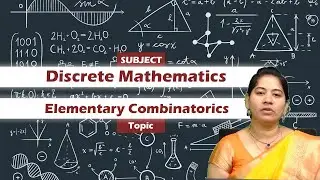 LEC31| Discrete Mathematics | Elementary Combinatorics by Ms. D. Srivalli