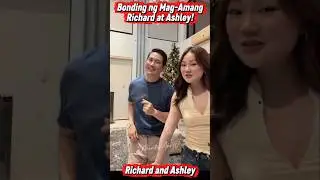 OMG! BONDING NG MAG-AMANG RICHARD YAP AT ASHLEY YAP!❤️ #shorts