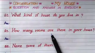 my house | conversation | conversation my house | my house question answer