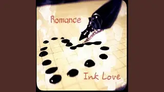 Ink Love (feat. Rhill)