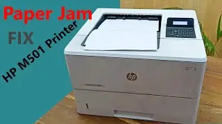 How to fix paper jam problem hp laserjet M501 printer