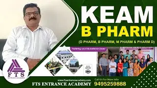 KEAM - B PHARM, Pharmacy courses - D Pharm M Pharm, PHARM D