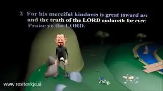 Song - Psalm 117, King James Bible (all verses sung in a nice way:)