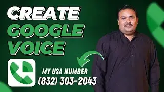 How to create Verified Google Voice USA Number 2024 | Tech Saqib