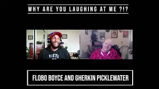 Why Are You Laughing At Me with Flobo Boyce