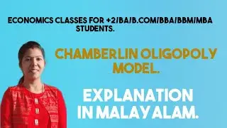 Chamberlin Oligopoly Model # Malayalam Explanation.