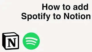 How to Add Spotify to Notion