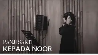 KEPADA NOOR - PANJI SAKTI | COVER BY EGHA DE LATOYA
