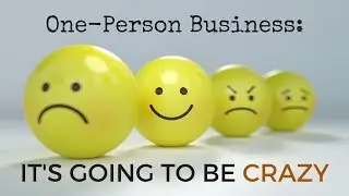 How One-Person Business Gets Crazy | 4th SECRET